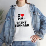 I Love My Saint Bernard Unisex Heavy Cotton Tee
