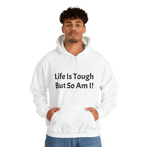 Specialty Life is Tough Hooded Sweatshirt