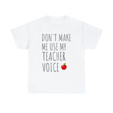 Teacher Voice Titles Cotton Tee