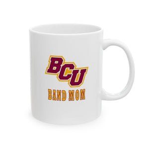 Bethune-Cookman Band Mom Ceramic Mug, (11oz, 15oz)