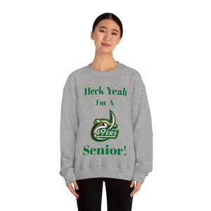 Heck Yeah I'm A UNCC Senior Unisex Heavy Blend™ Crewneck Sweatshirt