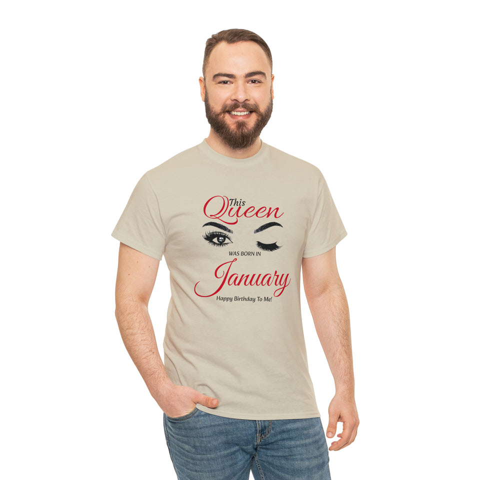 This Queen was Born In January Unisex Heavy Cotton Tee