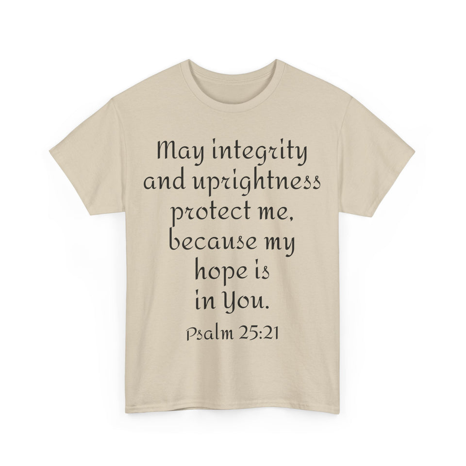 Psalm 25:21 Unisex Heavy Cotton Tee