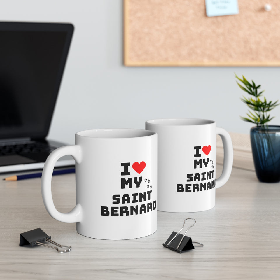 I Love My Saint Bernard Ceramic Mug 11oz