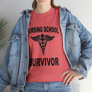 Nursing School Survivor Cotton Tee