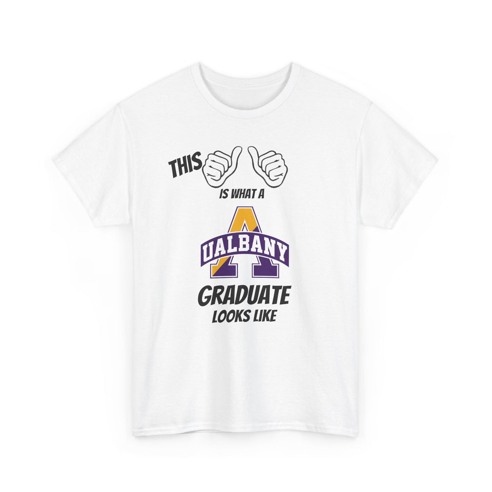 This Is What A University Of Albany Graduate Looks Like 2025 Unisex Heavy Cotton Tee