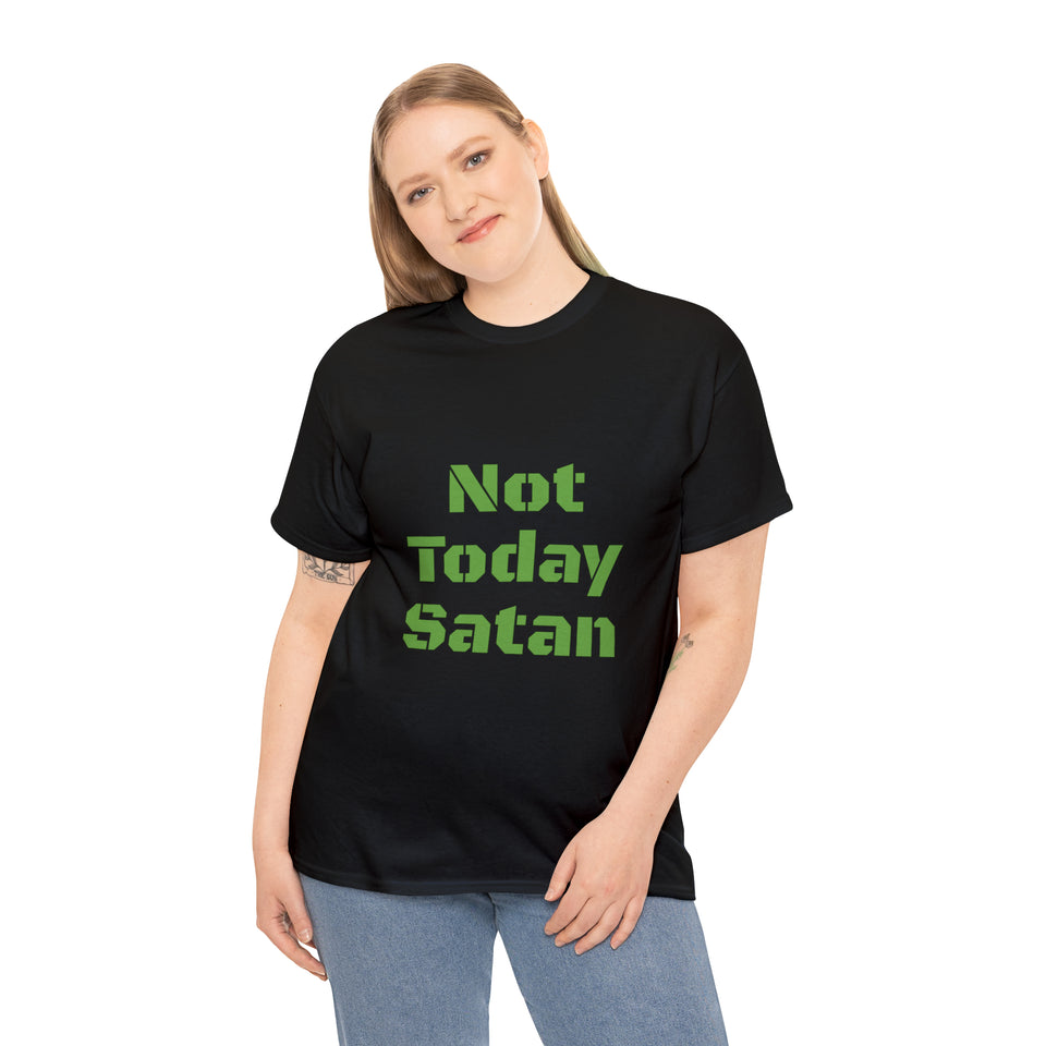 Not Today Satan Unisex Heavy Cotton Tee