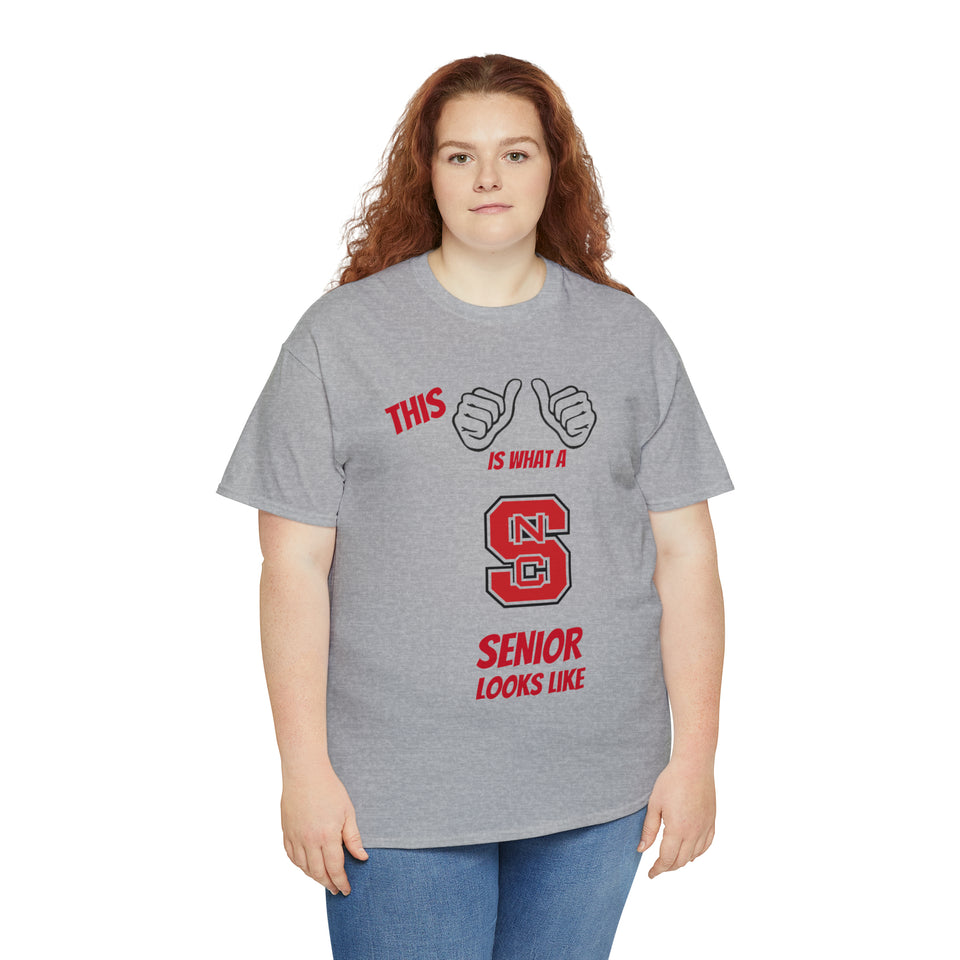 This Is What A NC State Senior Looks Like Unisex Heavy Cotton Tee