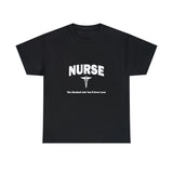 Nurse The Hardest Job You'll Ever Love Cotton Tee