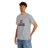 I Love My Labrador Retriever Unisex Heavy Cotton Tee