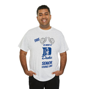 This Is What A Duke Senior Looks Like Unisex Heavy Cotton Tee