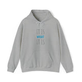 Specialty It Is What It Is Hooded Sweatshirt