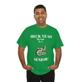 Heck Yeah My Son Is A UNCC Senior Unisex Heavy Cotton Tee
