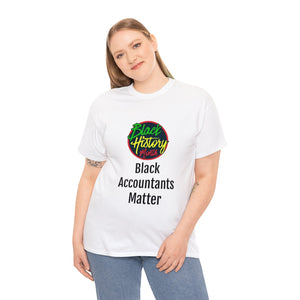 Black Accountants Matter Cotton Tee