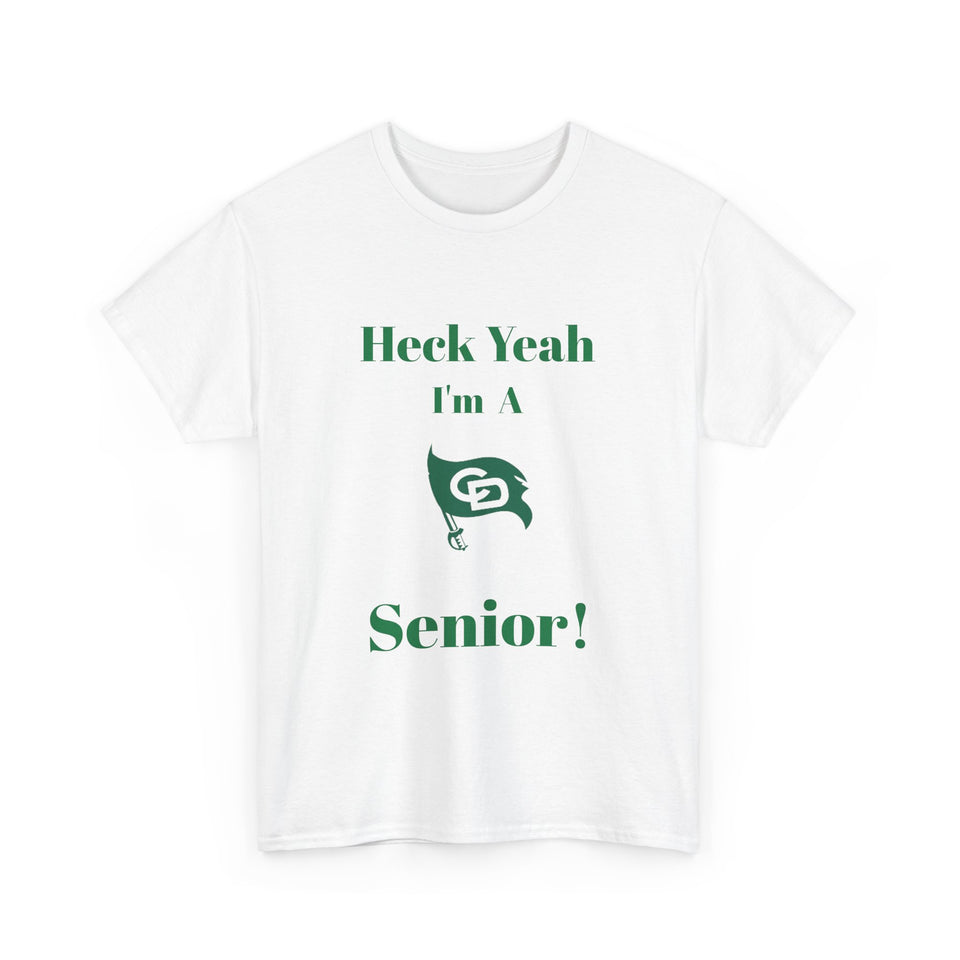 Heck Yeah I'm A Charlotte Country Day High School Senior Class Of 2025 Unisex Heavy Cotton Tee