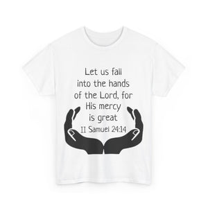 II Samuel 24:14 Unisex Heavy Cotton Tee