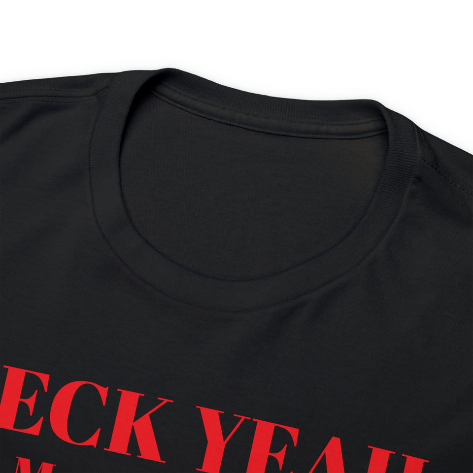 Heck Yeah My Daughter Is A WSSU Ram Unisex Heavy Cotton Tee