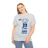 This Is What A Duke Senior Looks Like Unisex Heavy Cotton Tee