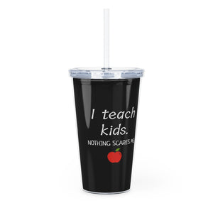 Teachers Plastic Tumbler with Straw