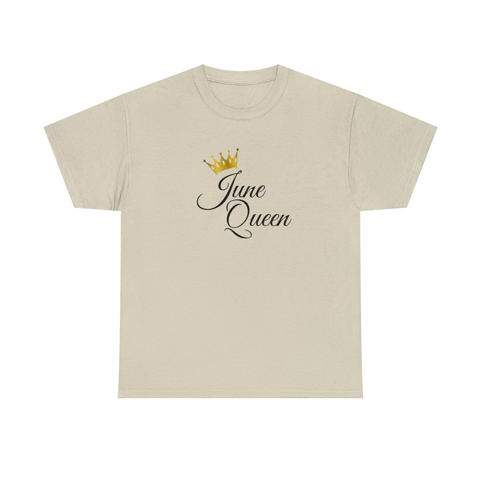 June Queen Unisex Heavy Cotton Tee