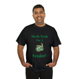 Heck Yeah I'm a UNCC Senior Unisex Heavy Cotton Tee