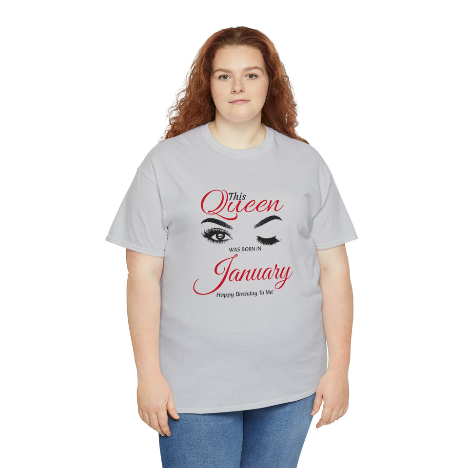 This Queen was Born In January Unisex Heavy Cotton Tee