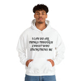 Specialty Christ Strengthens Me Hooded Sweatshirt