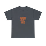 God Got Me Unisex Heavy Cotton Tee