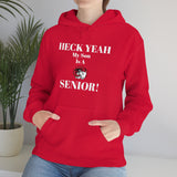 Heck Yeah My Son is A WSSU Senior Unisex Heavy Blend™ Hooded Sweatshirt