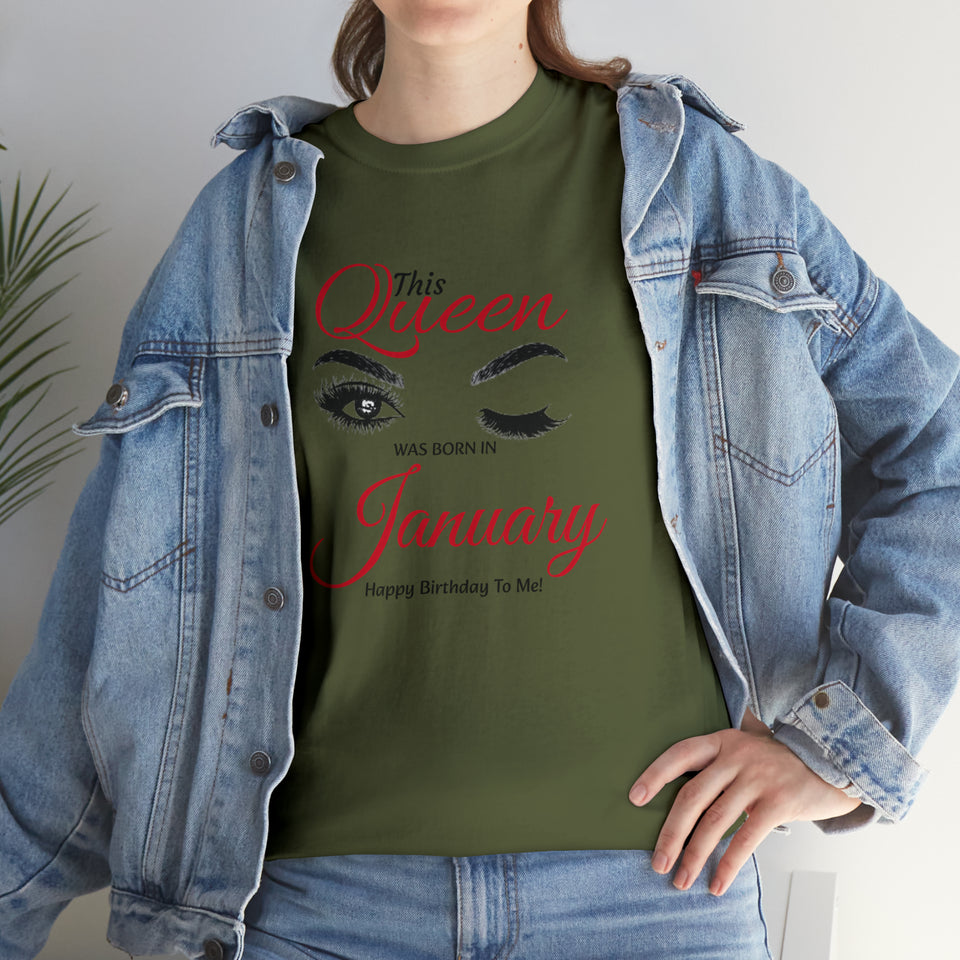 This Queen was Born In January Unisex Heavy Cotton Tee