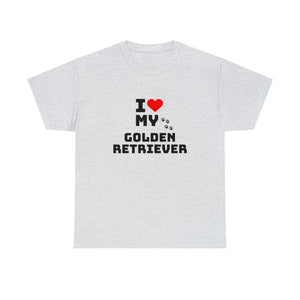 I Love My Golden Retriever Unisex Heavy Cotton Tee