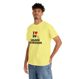 I Love My Golden Retriever Unisex Heavy Cotton Tee