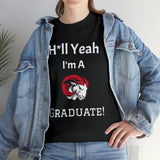H*ll Yeah! WSSU Senior Unisex Heavy Cotton Tee