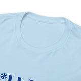H*LL Yeah My Daughter Is A Spelman Graduate Unisex Heavy Cotton Tee