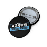 Next Level Speakers Academy Custom Pin Buttons