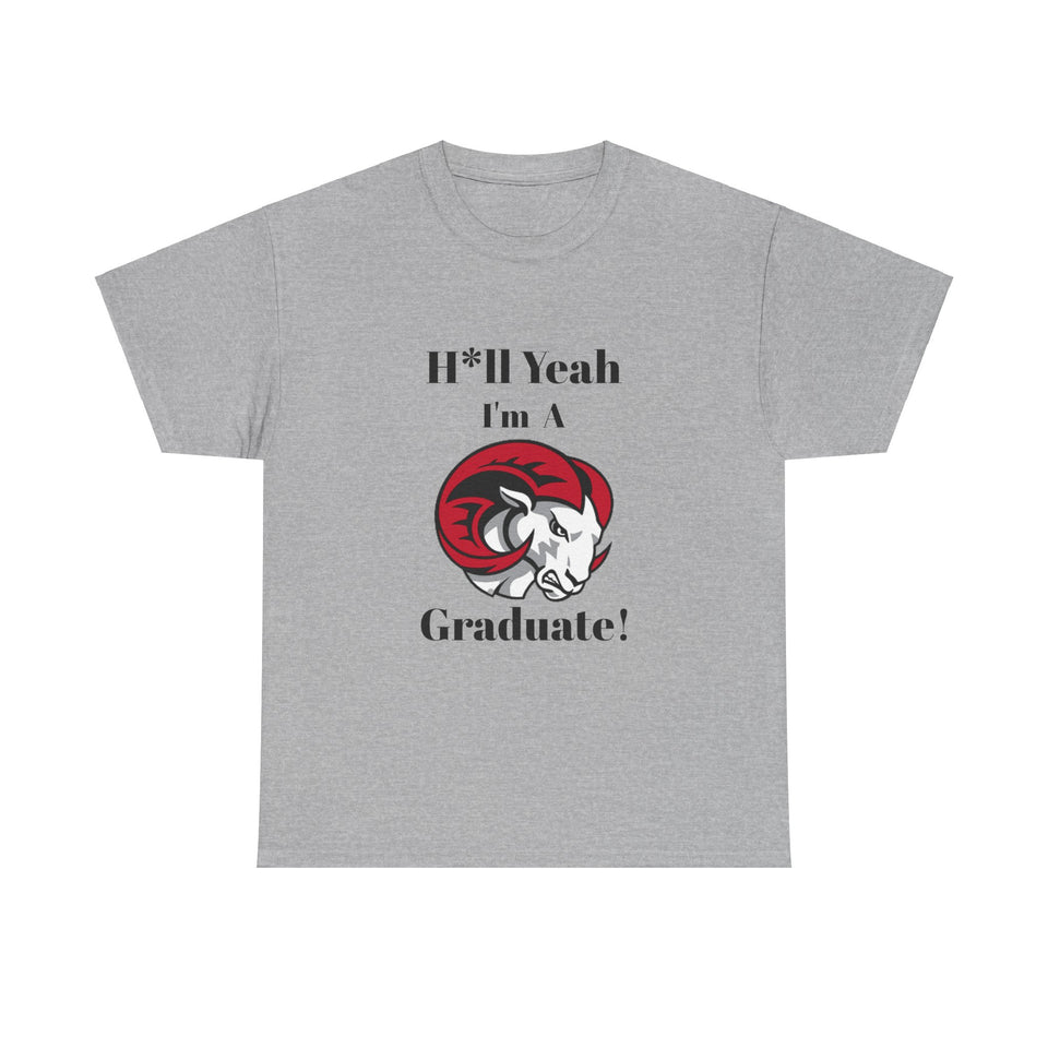 H*ll Yeah WSSU Graduate Class of 2025 Unisex Heavy Cotton Tee