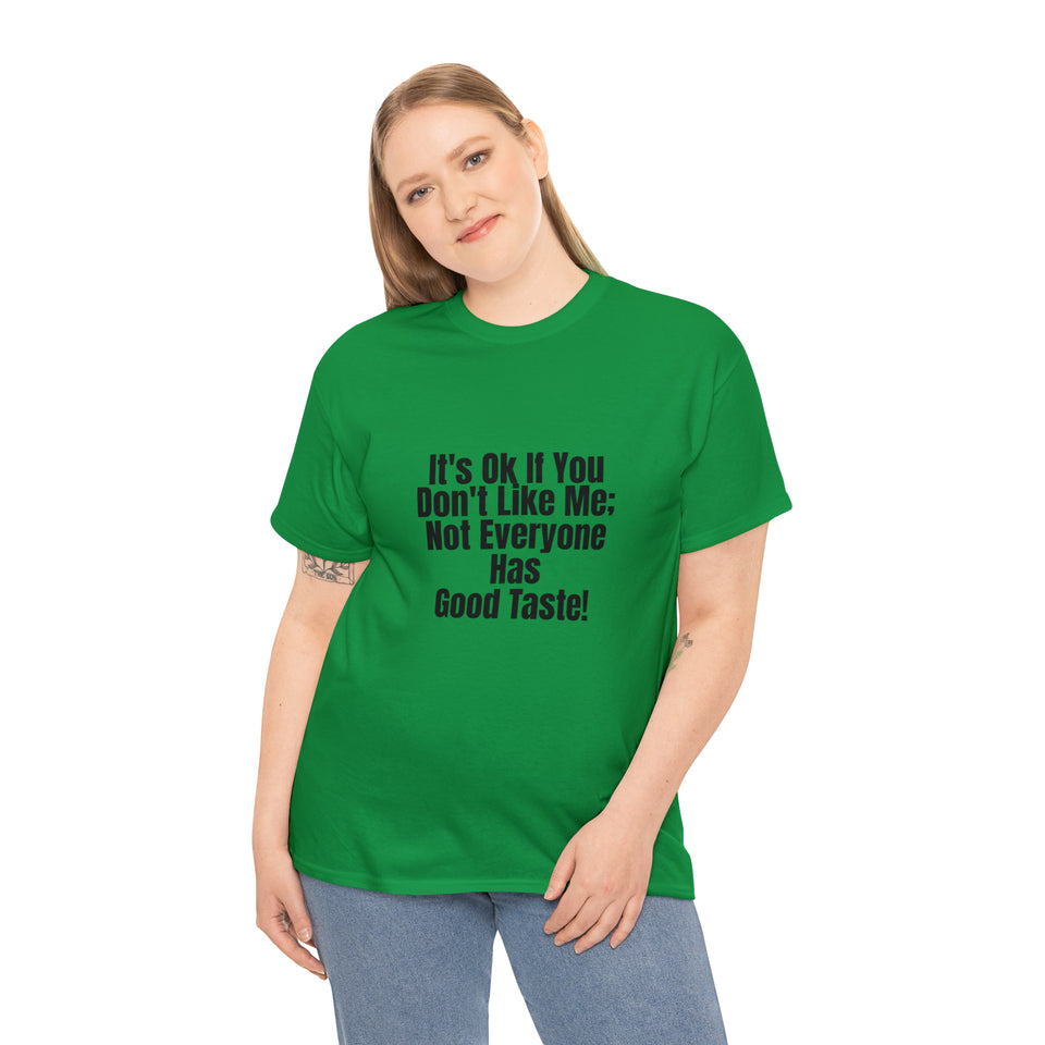 It's Ok Unisex Heavy Cotton Tee