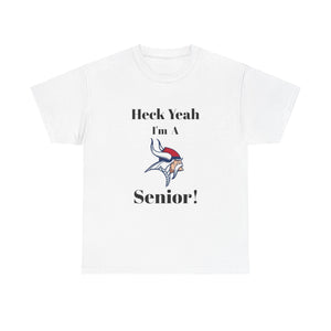 Heck Yeah I'm A North Meck High School Senior Class Of 2025 Unisex Heavy Cotton Tee