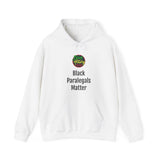 Black Paralegals Matter Hooded Sweatshirt