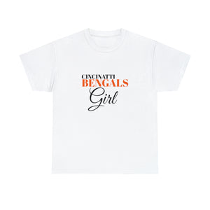 Cincinatti Bengals Girl Unisex Heavy Cotton Tee