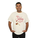 July King Unisex Heavy Cotton Tee