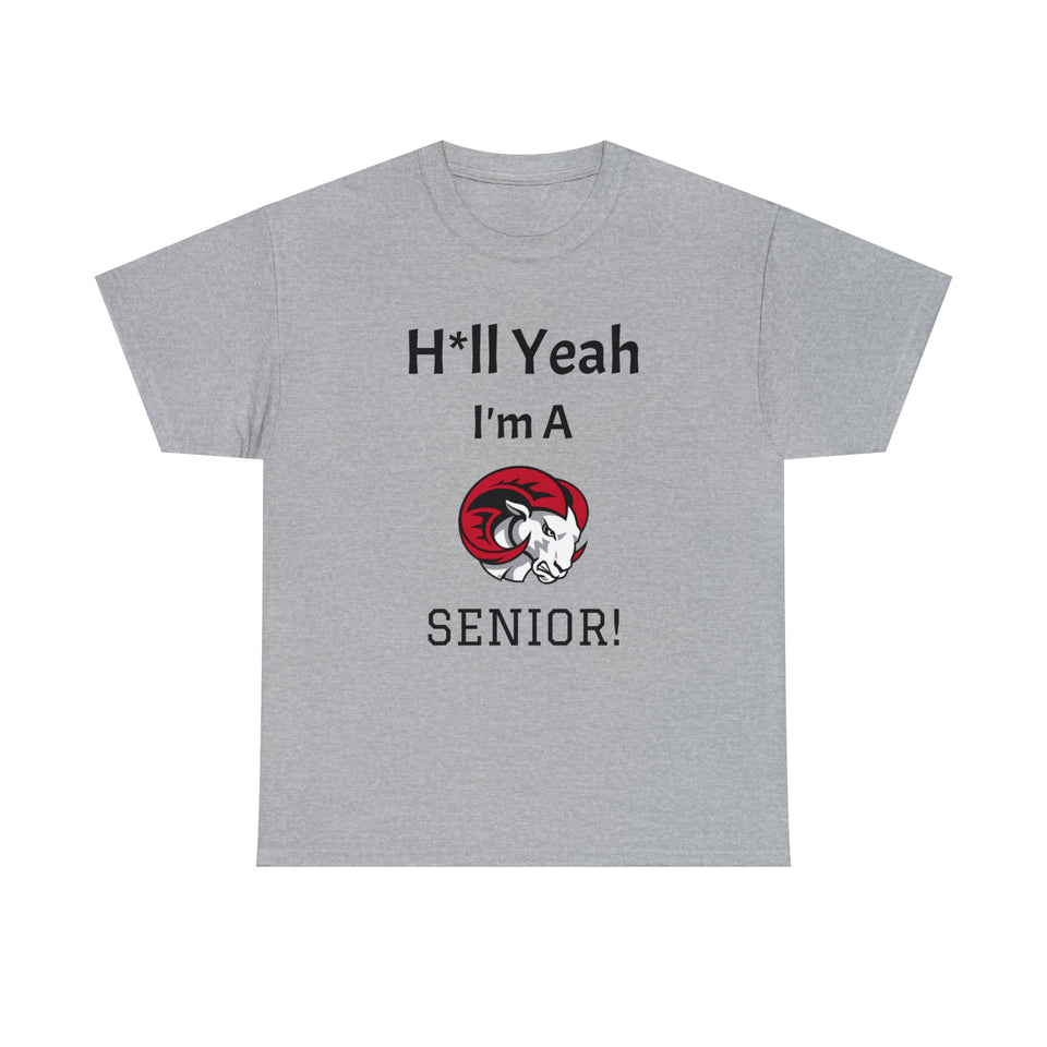 H*ll Yeah! WSSU Senior Unisex Heavy Cotton Tee