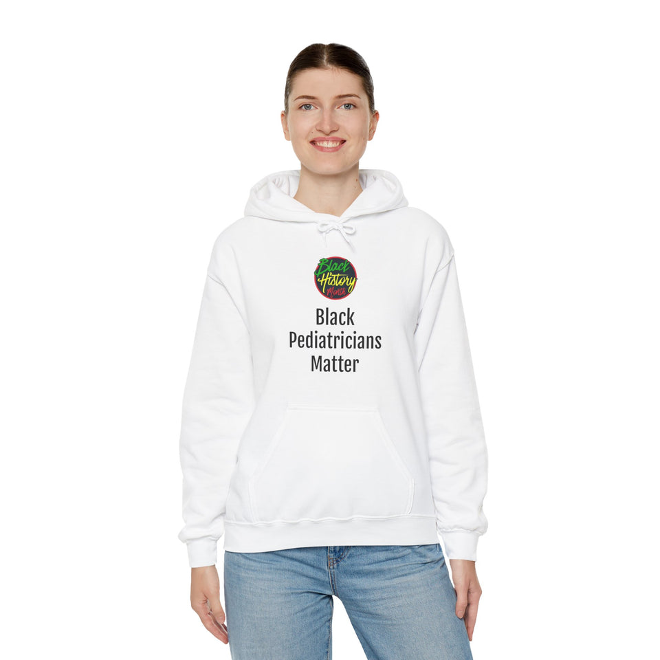 Black Pediatricians Matter Hooded Sweatshirt