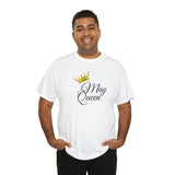 May Queen Unisex Heavy Cotton Tee
