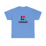 I Love My Yorkie Unisex Heavy Cotton Tee