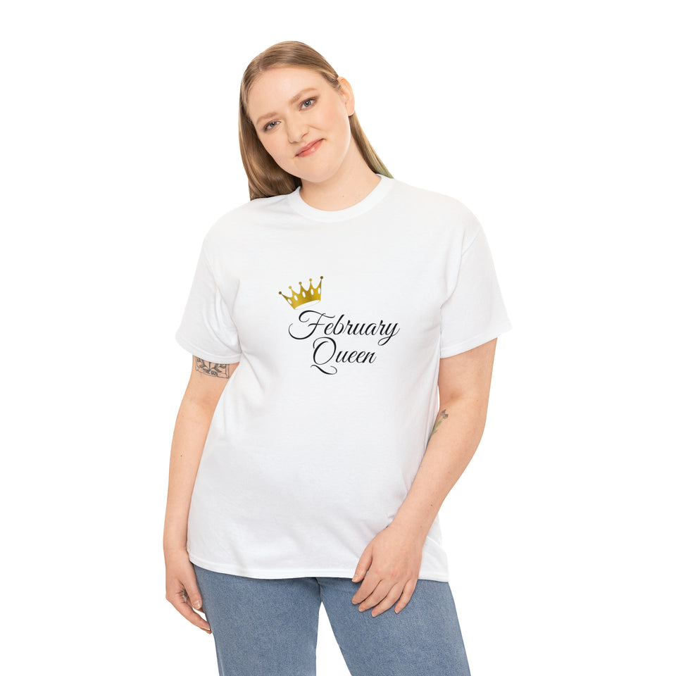 February Queen Unisex Heavy Cotton Tee