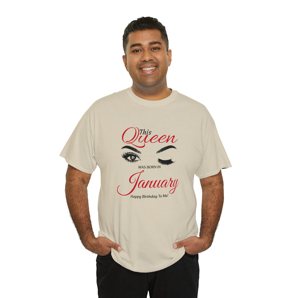 This Queen was Born In January Unisex Heavy Cotton Tee