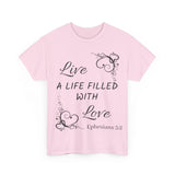 Live A Life Unisex Heavy Cotton Tee