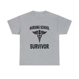 Nursing School Survivor Cotton Tee
