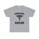 Nursing School Survivor Cotton Tee